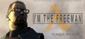 I'm the Freeman.jpg